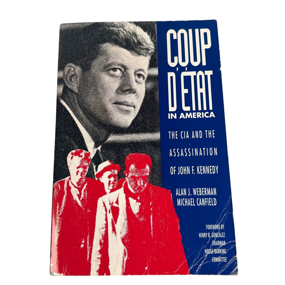 Coup D'Etat The CIA and the Assassination of John F Kennedy Softcover Book 1992